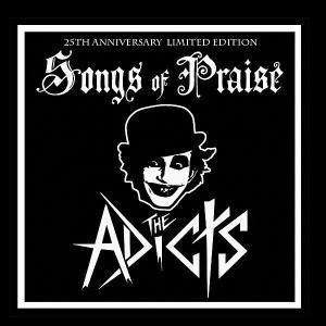 Cover for Adicts · Songs of Praise -25th Anniversary Recordings (LP) (2008)