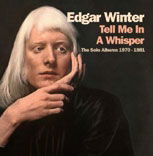 Tell Me in a Whsper - Edgar Winter - Music - ULTRA VYBE CO. - 4526180442141 - March 21, 2018