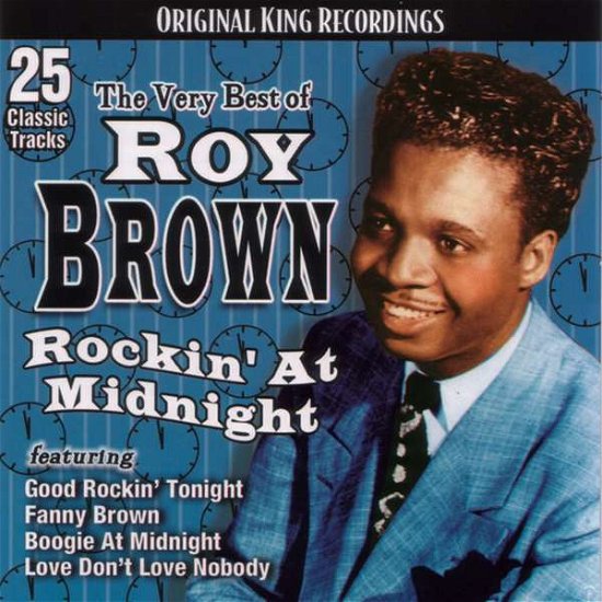 Cover for Roy Brown · The Very Best of Roy Brown  Rot Midnight (CD) [Japan Import edition] (2016)