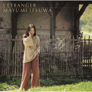 Cover for Mayumi Itsuwa · Etranger (CD) [Japan Import edition] (2023)