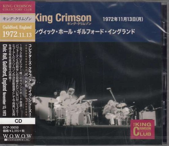 Cover for King Crimson · Collector's Club Civic Hall Gi (CD) [Japan Import edition] (2019)