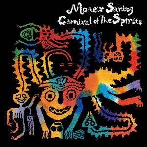 Cover for Moacir Santos · Carnival Of The Sprits (CD) [Japan Import edition] (2021)
