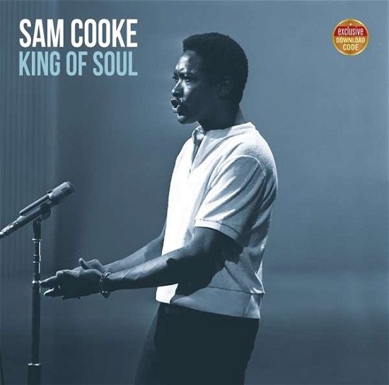 Cover for Sam Cooke · King Of Soul (180Gr./+ Download) (LP) [180 gram edition] (2022)