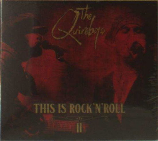 Cover for The Quireboys · This Is Rock N’ Roll Ii (CD) [Digipak] (2021)