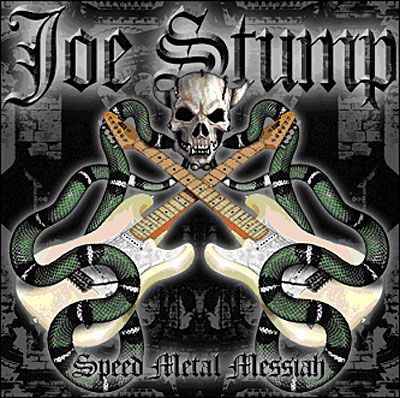 Cover for Joe Stump · Speed Metal Messiah (CD) (2005)