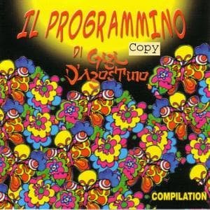 Cover for Gigi D'agostino · Il Programmino (CD) (2003)