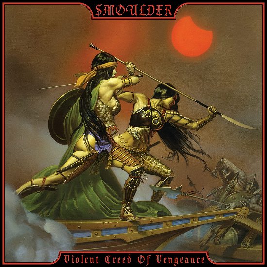 Cover for Smoulder · Violent Creed of Vengeance (LP) (2023)