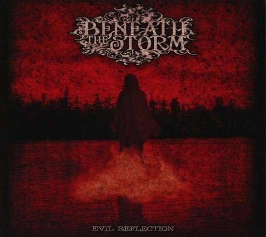 Cover for Beneath the Storm · Evil Reflection (CD) [Digipak] (2014)
