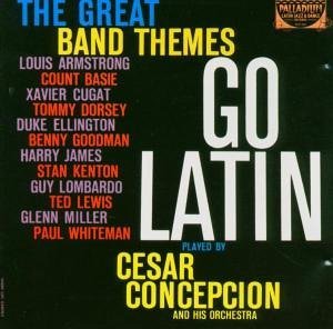 Cover for Cesar Concepcioin · Great Band Themes Go Latin (CD) (1990)