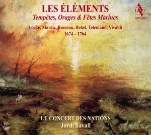 Cover for Le Concert Des Nations / Jordi Savall · Les Elements - Marines 1674-1764 (CD) (2015)