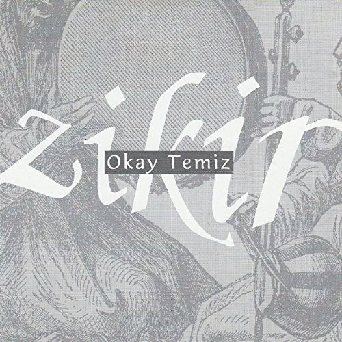 Cover for Okay Temiz · Zikir (LP) [Limited edition] (2017)