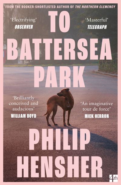 Cover for Philip Hensher · To Battersea Park (Taschenbuch) (2024)