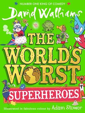 Cover for David Walliams · The World's Worst Superheroes - World's Worst (Paperback Book) (2025)