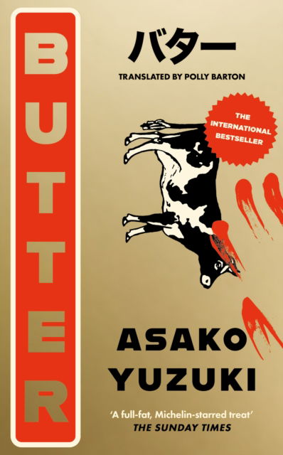 Butter - Asako Yuzuki - Books - HarperCollins Publishers - 9780008745141 - October 10, 2024