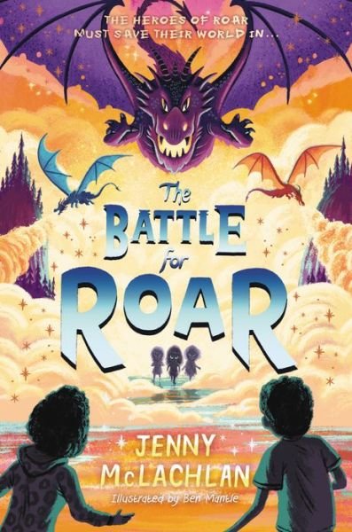 Cover for Jenny McLachlan · The Battle for Roar - Land of Roar (Inbunden Bok) (2022)