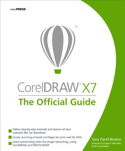 CorelDRAW X7: The Official Guide - Gary David Bouton - Books - McGraw-Hill Education - Europe - 9780071833141 - November 16, 2014