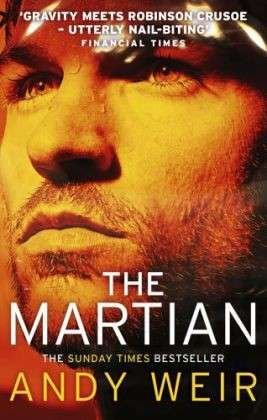 Cover for Andy Weir · The Martian: Stranded on Mars, one astronaut fights to survive (Paperback Book) (2014)