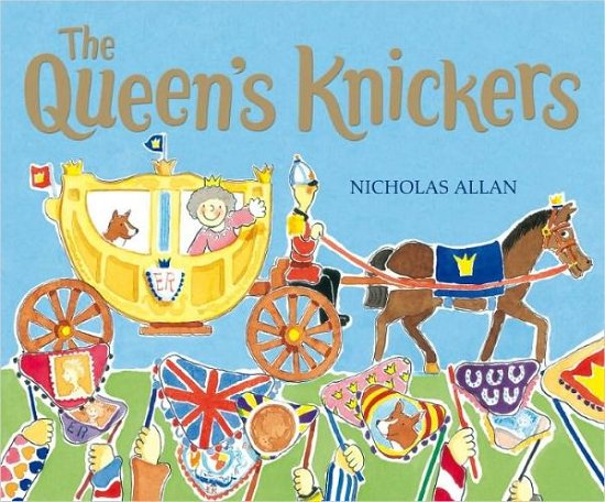 Cover for Nicholas Allan · The Queen's Knickers (Paperback Book) (2000)