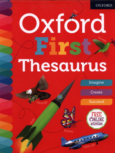 Cover for Oxford Dictionaries · Oxford First Thesaurus (Innbunden bok) (2018)