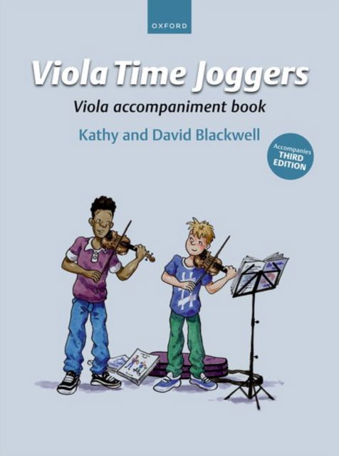 Viola Time Joggers Viola Accompaniment Book (for Third Edition): Accompanies Third Edition - Viola Time - Kathy Blackwell - Książki - Oxford University Press - 9780193562141 - 21 kwietnia 2022