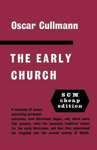 Cover for Oscar Cullmann · The Early Church (Paperback Book) (2012)