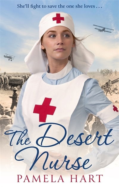 The Desert Nurse - Pamela Hart - Kirjat - Little, Brown Book Group - 9780349417141 - torstai 22. elokuuta 2019