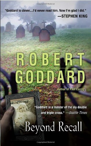 Cover for Robert Goddard · Beyond Recall (Paperback Bog) [Reprint edition] (2009)