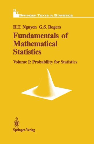 Cover for Hung T. Nguyen · Fundamentals of Mathematical Statistics: Probability for Statistics (Probability for Statistics) - Springer Texts in Statistics (Hardcover Book) (1989)