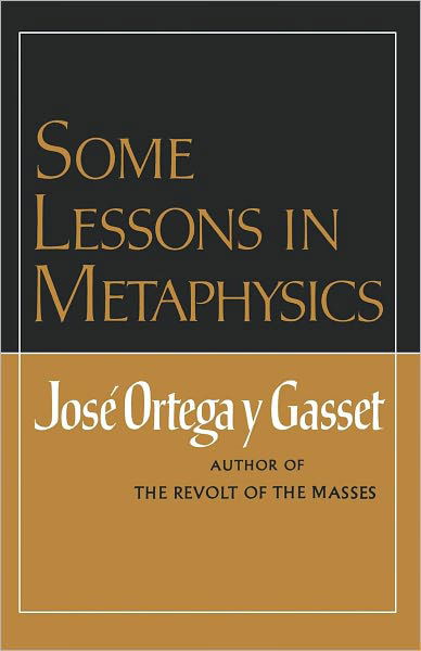 Cover for Jose Ortega y Gasset · Some Lessons in Metaphysics (Paperback Book) (1971)