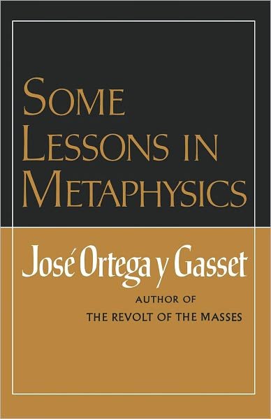 Cover for Jose Ortega y Gasset · Some Lessons in Metaphysics (Paperback Bog) (1971)