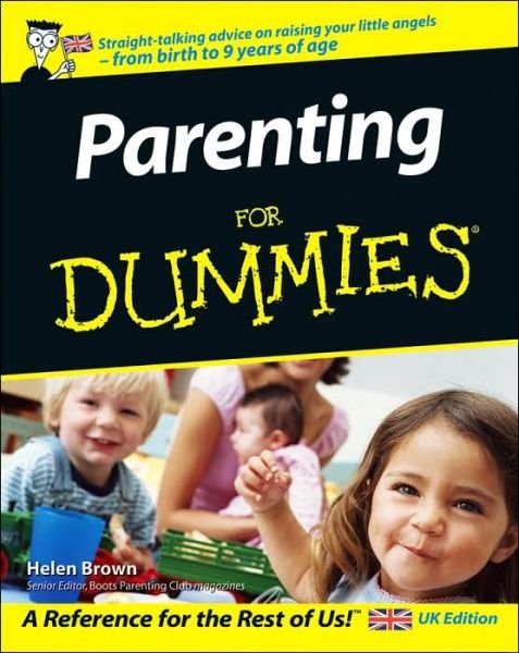 Parenting For Dummies - Helen Brown - Livros - John Wiley & Sons Inc - 9780470027141 - 6 de outubro de 2006