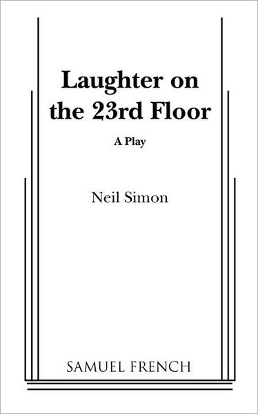 Cover for Neil Simon · Laughter on the 23rd Floor (Paperback Book) (2010)