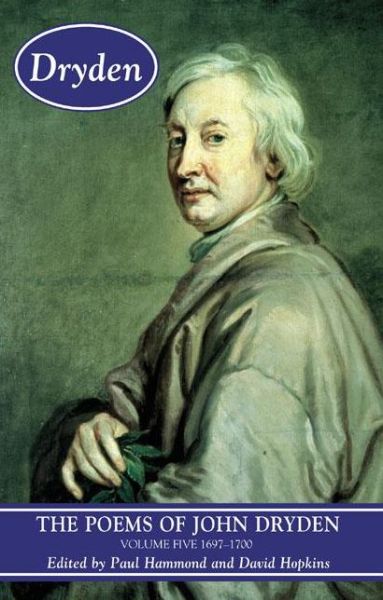 Cover for Paul Hammond · The Poems of John Dryden, Volume 5: 1697-1700 - Longman Annotated English Poets (Paperback Book) (2005)