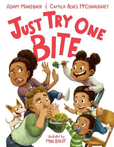 Cover for Adam Mansbach · Just Try One Bite (Gebundenes Buch) (2022)