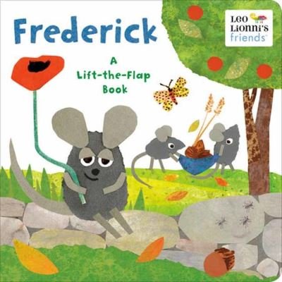 Cover for Leo Lionni · Frederick: A Lift-the-Flap Book (Kartonbuch) (2022)