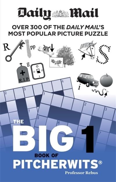 Cover for Daily Mail · Daily Mail Big Book of Pitcherwits 1 (Pocketbok) (2021)