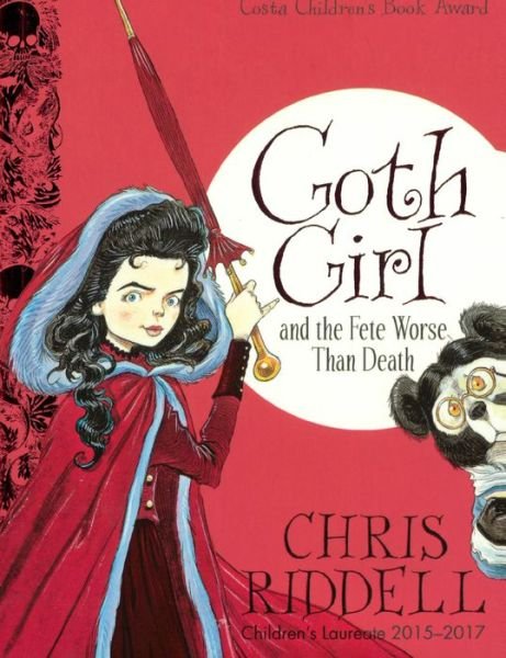 Cover for Chris Riddell · Goth Girl and the Fete Worse Than Death (Hardcover bog) (2017)
