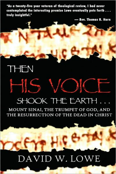 Cover for David  W. Lowe · Then His Voice Shook the Earth . . . (Pocketbok) (2006)