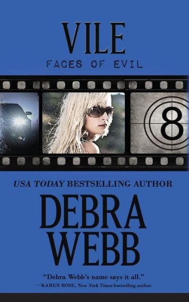 Cover for Debra Webb · Vile: the Faces of Evil Book 8  (Volume 8) (Paperback Bog) (2014)