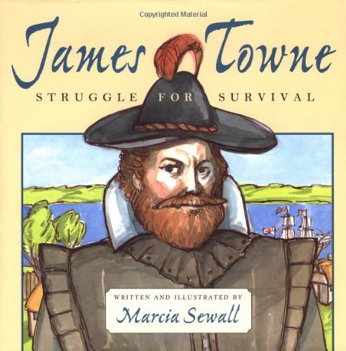 Cover for Marcia Sewall · James Towne: Struggle for Survival (Gebundenes Buch) [1st edition] (2001)