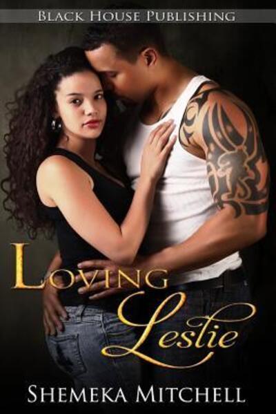 Cover for Shemeka Mitchell · Loving Leslie (Pocketbok) (2016)