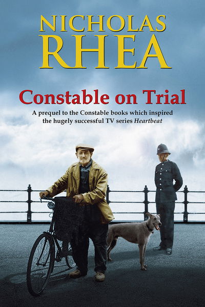 Cover for Nicholas Rhea · Constable on Trial (Hardcover Book) [Alabama edition] (2015)