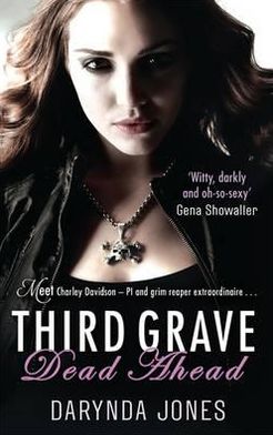 Cover for Darynda Jones · Third Grave Dead Ahead: Number 3 in series - Charley Davidson (Pocketbok) (2012)