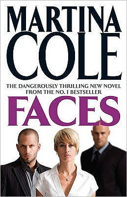 Cover for Martina Cole · Faces: A chilling thriller of loyalty and betrayal (Taschenbuch) (2008)