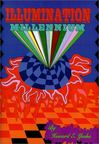 Cover for Howard  E. Yosha · Illumination Millennium (Taschenbuch) (2001)