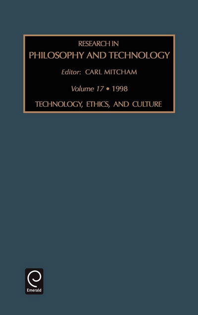 Cover for Mitchum Carl · Research in philosophy and technology - Research in Philosophy and Technology (Hardcover Book) (1998)