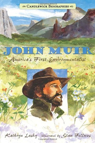 Cover for Kathryn Lasky · John Muir: Candlewick Biographies: America's First Environmentalist (Paperback Book) [Reprint edition] (2014)