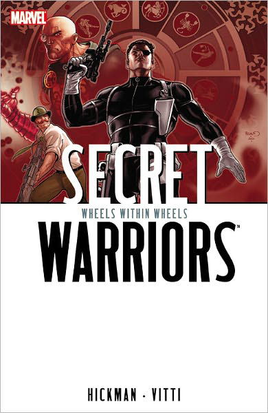 Cover for Jonathan Hickman · Secret Warriors Volume 6: Wheels Within Wheels (Innbunden bok) (2010)