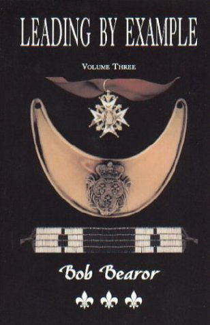 Leading by Example: Partisan Fighters & Leaders of New France, 1660-1760, Vol. 3 - Bob Bearor - Books - Heritage Books Inc. - 9780788425141 - May 1, 2009