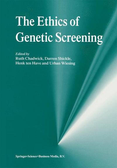 Cover for Darren Shickle · The Ethics of Genetic Screening (Innbunden bok) [1999 edition] (1999)